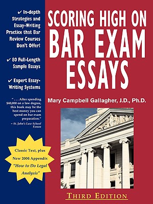 Image for Scoring High on Bar Exam Essays: In-Depth Strategies and Essay-Writing That Bar Review Courses Don't Offer, with 80 Actual State Bar Exams Questions a