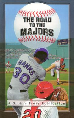 The Road to the Majors