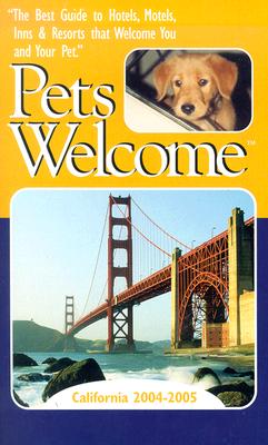 Pets Welcome, California 2004-2005