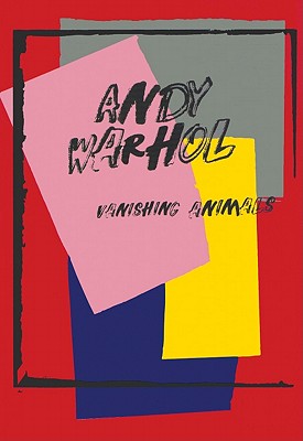 Image for Andy Warhol: Vanishing Animals