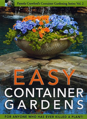 Image for Easy Gardens for North Central Texas Easy Gardens for North Central Texas