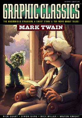 Image for Graphic Classics Volume 8: Mark Twain - 1st Edition Graphic Classics Volume 8: Mark Twain - 1st Edition