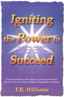 Igniting the Power to Succeed