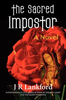 Image for The Sacred Impostor (The Jesus Thief series, Book 3)
