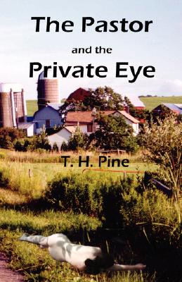 THE PASTOR & THE PRIVATE EYE