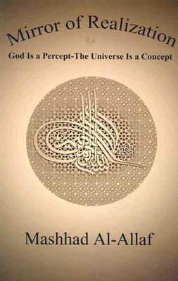 Mirror of Realization: God Is a Percept, the Universe Is a Concept