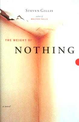 The Weight Of Nothing
