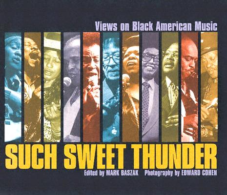 Image for Such Sweet Thunder: Views on Black American Music