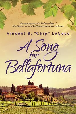 A Song for Bellafortuna: An Inspirational Italian Historical Fiction Novel (Bellafortuna Series)