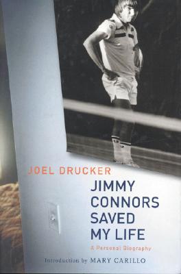 Jimmy Connors Saved My Life