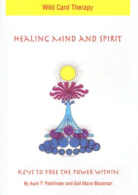 Healing Mind and Spirit: Wild Card Therapy