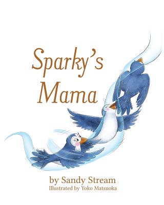 Image for Sparky's Mama (River Series)