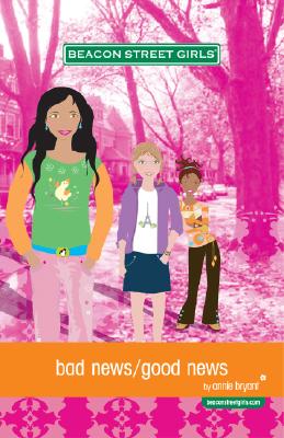 Bad News/Good News (Beacon Street Girls #2)