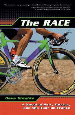 Race: A Novel of Grit, Tactics, and the Tour de France