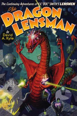 The Dragon Lensman: Second Stage Lensman Trilogy,