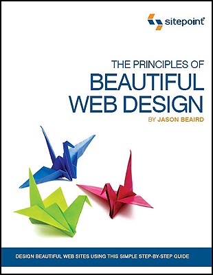 Image for The Principles of Beautiful Web Design