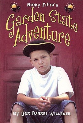 Nicky Fifth's Garden State Adventure