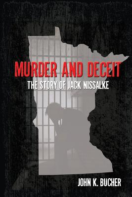 Image for Murder and Deceit: The Story of Jack Nissalke