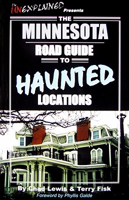 Minnesota Road Guide to Haunted Locations