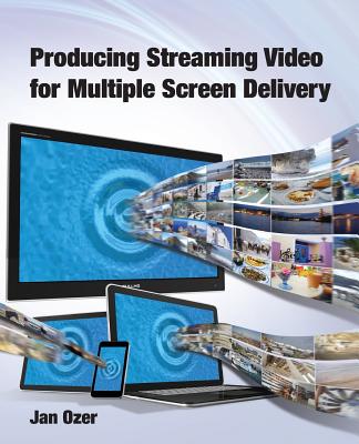 Image for Producing Streaming Video for Multiple Screen Delivery