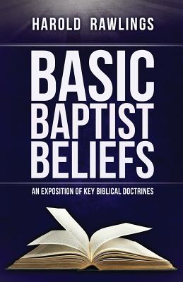 Image for Basic Baptist Beliefs