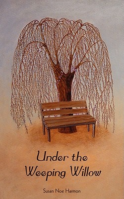 Under the Weeping Willow Image for Under the Weeping Willow