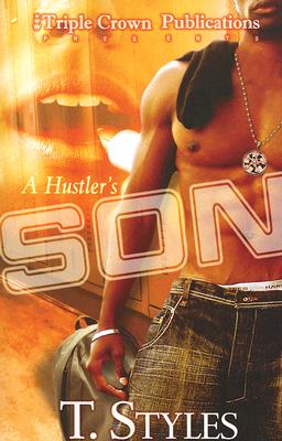 A Hustler's Son (Triple Crown Publications Presents)