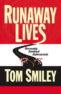 Runaway Lives: Overcoming Emotional Undercurrents