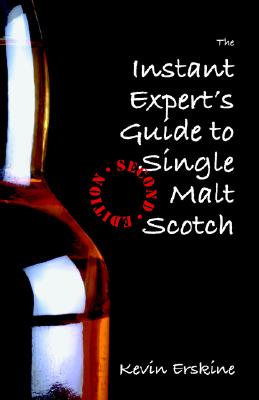 Image for The Instant Expert's Guide to Single Malt Scotch
