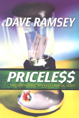 Priceless: Straight-Shooting, No-Frills Financial Wisdom