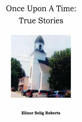 Once Upon a Time: True Stories