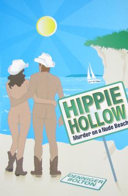 Image for Hippie Hollow - Murder on a Nude Beach
