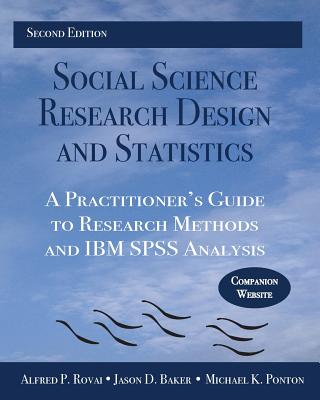 Social Science Research Design And Statistics A Pr