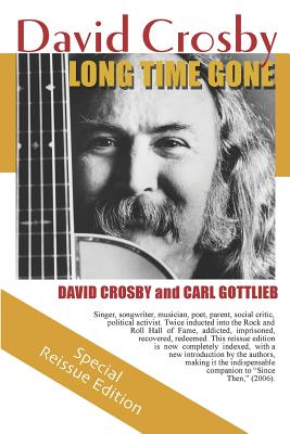 Long Time Gone: the Autobiography of David Crosby