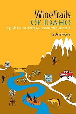 Image for WineTrails of Idaho WineTrails of Idaho