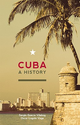 Cuba: A History
