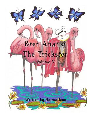Image for Brer Anansi the Trickster (Volume 5)