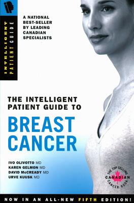 The Intelligent Patient Guide To Breast Cancer