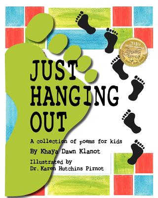 Just Hanging Out, a Collection of Poems for Kids Image for Just Hanging Out, a Collection of Poems for Kids