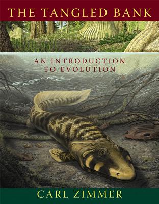 Image for The Tangled Bank: An Introduction to Evolution The Tangled Bank: An Introduction to Evolution