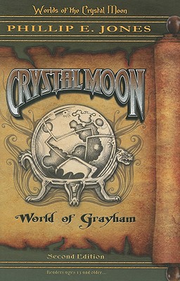 Image for Crystal Moon (Worlds of the Crystal Moon, Book 1) (Book One)