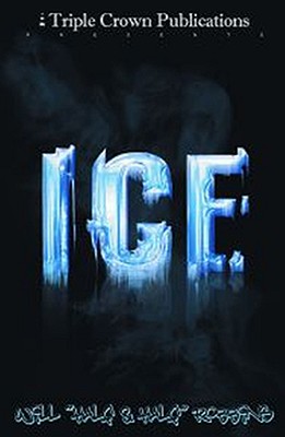 Image for ICE: (Triple Crown Publications Presents)