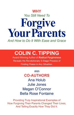 Image for Why You Still Need to Forgive Your Parents and How To Do It With Ease and Grace