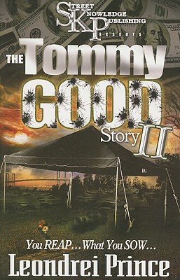 The Tommy Good Story II