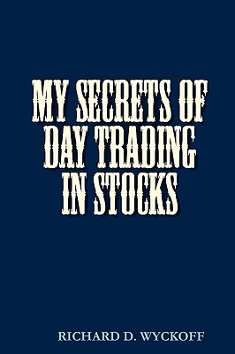 Image for MY SECRETS OF DAY TRADING IN STOCKS