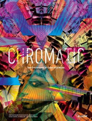 Image for Chromatic: The Crossroads of Color and Music