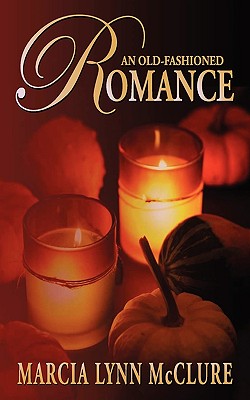 An Old-Fashioned Romance