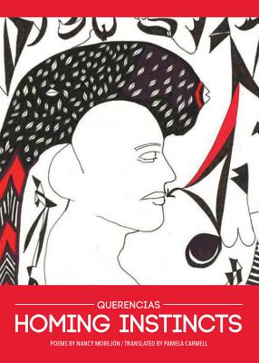 Homing Instincts/Querencias