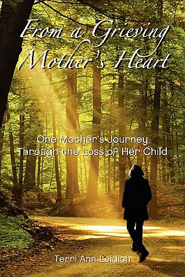 From a Grieving Mother's Heart