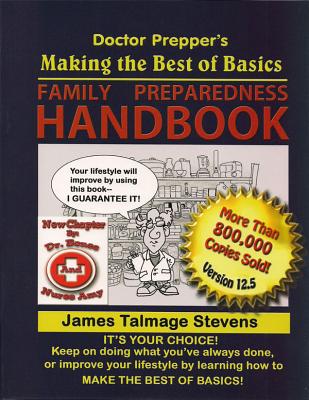 Making the Best of Basics Family Preparedness Handbook